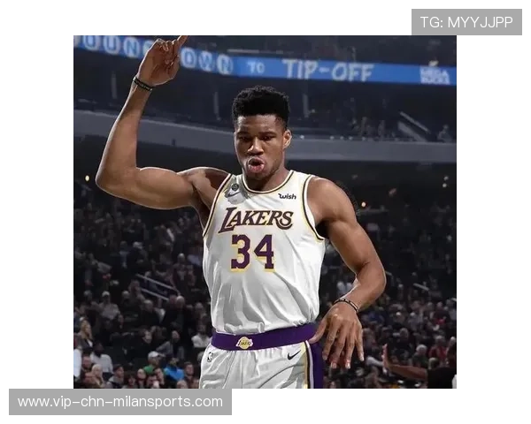湖人唯一亮点字母哥：点亮洛杉矶的未来希望